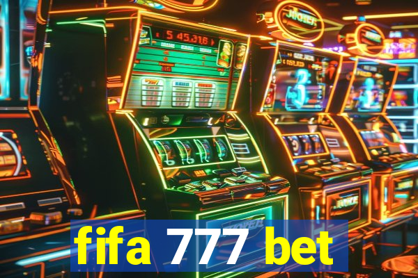 fifa 777 bet